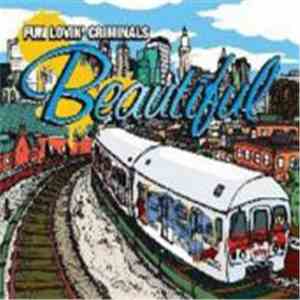 Fun Lovin' Criminals - Beautiful