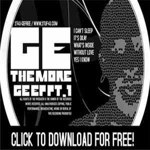 GE - The More GE EP Pt. 1