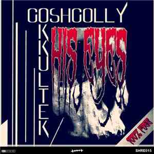 Goshgolly Okkultek - His Eyes