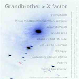 Grandbrother - Crayon Grenade X Factor