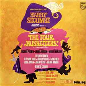 Harry Secombe / Various - The Four Musketeers!