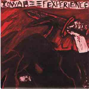 Iowa Beef Experience - Guilt And Revenge