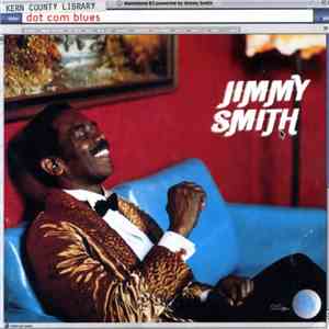 Jimmy Smith - Dot Com Blues