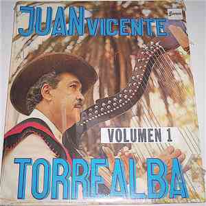 Juan Vicente Torrealba - Al Son De Juan Vicente Volumen 1