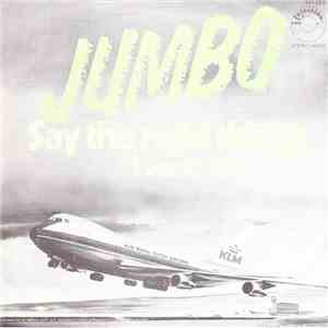 Jumbo - Say The Right Things