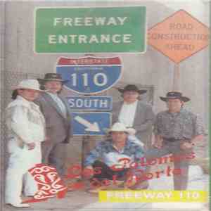 Los Palomos Del Norte - Freeway 110