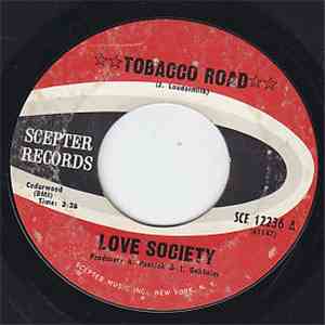 Love Society - Tobacco Road