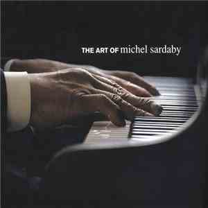 Michel Sardaby - The Art Of Michel Sardaby