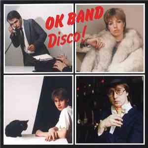 OK BAND - Disco!