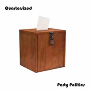 Quartersized - Party Politics