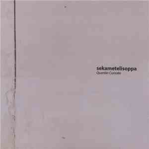 Quentin Conrate - Sekametelisoppa