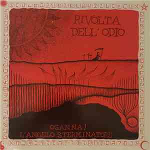 Rivolta Dell'Odio - Osanna! L'Angelo Sterminatore