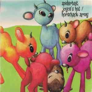 Spiderbait - Joyce's Hut / Horschack Army
