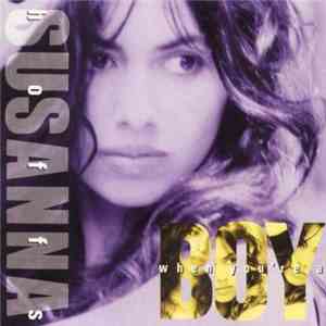 Susanna Hoffs - When You're A Boy