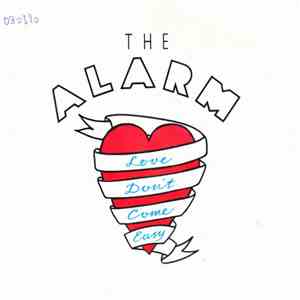 The Alarm - Love Don't Come Easy