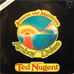 The Amboy Dukes - Journeys And Migrations