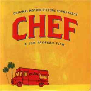 Various - Chef (Original Motion Picture Soundtrack)
