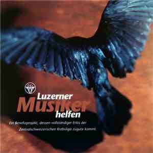 Various - Luzerner Musiker Helfen
