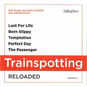 Various - Trainspotting Reloaded