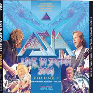 Asia  - Live In Japan 2014 - Volume 2