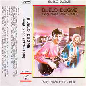 Bijelo Dugme - Singl Ploče (1976-1980)