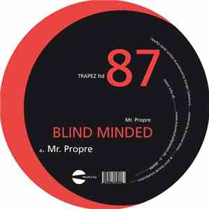 Blind Minded - Mr. Propre