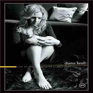 Diana Krall - Live At The Montreal Jazz Festival