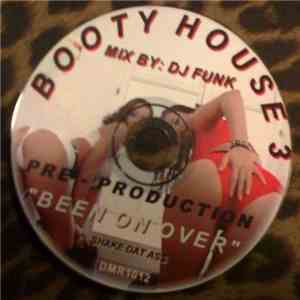 DJ Funk - Booty House 3