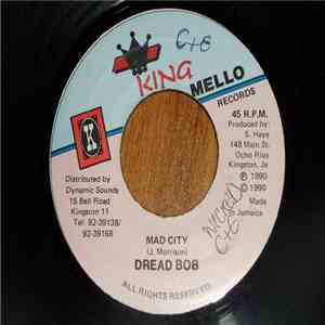 Dread Bob - Mad City