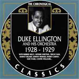Duke Ellington And His Orchestra - 1928-1929