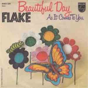 Flake  - Beautiful Day / As It Comes To You