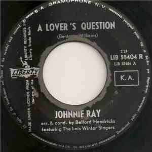 Johnnie Ray - A Lover's Question
