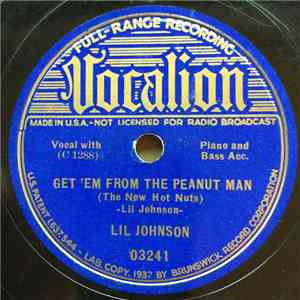 Lil Johnson - Get Em From The Peanut Man (The New Hot Nuts) / Sam-The Hot Dog Man