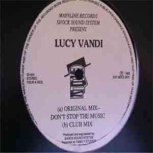 Lucy Vandi - Don't Stop The Music