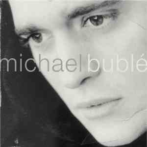 Michael Bublé - Selections From The 143/Reprise Album Michael Bublé