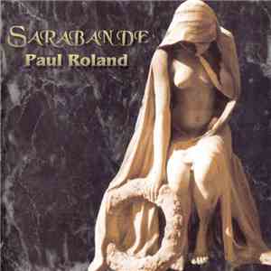 Paul Roland - Sarabande