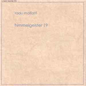 Radu Malfatti - Himmelgeister 19
