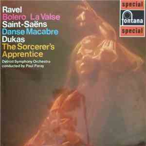 Ravel / Saint-Saëns / Dukas, Detroit Symphony Orchestra, Paul Paray - Boler ...