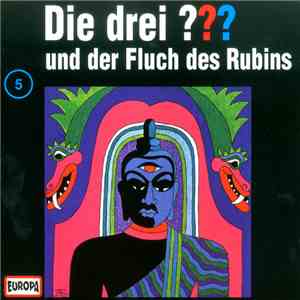 Robert Arthur - Die Drei ??? Und Der Fluch Des Rubins