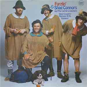 Shag Connors And The Carrot Crunchers - Furzlin' With Shag Connors And The  ...