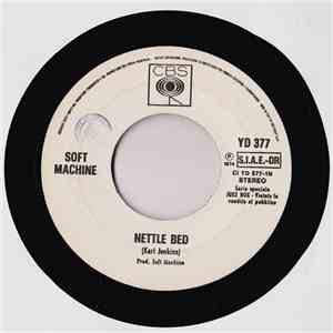 Soft Machine / Santana - Nettle Bed / Love Devotion & Surrender