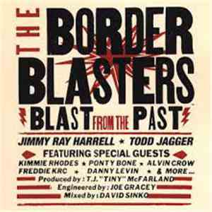 The Border Blasters - Blast From The Past