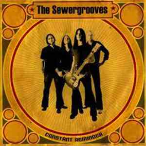 The Sewergrooves - Constant Reminder