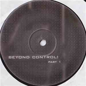 Various - Beyond Control: Part 1