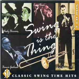 Various - Swing Is The Thing