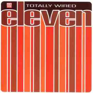 Various - Totally Wired Eleven