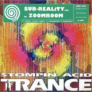Zoomroom - Sub-Reality E.P.