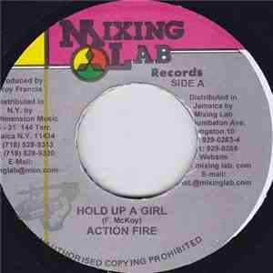Action Fire - Hold Up A Girl