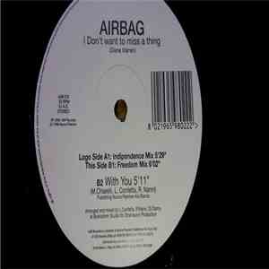 Airbag - I Don't Want To Miss A Thing