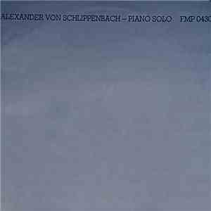 Alexander von Schlippenbach - Piano Solo